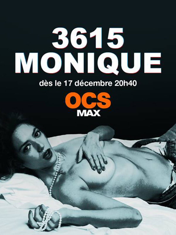3615 Monique saison 1 poster