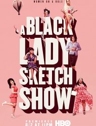 A Black Lady Sketch Show saison 1 poster