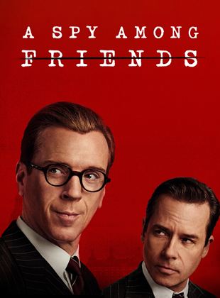 A Spy Among Friends saison 1 poster