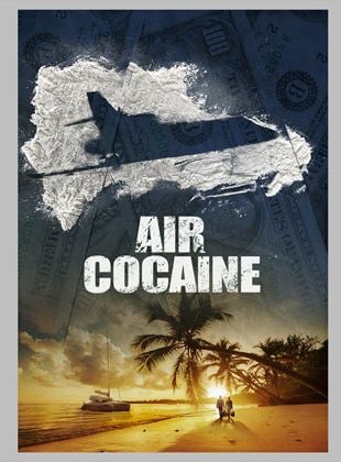 Air Cocaïne saison 1 poster