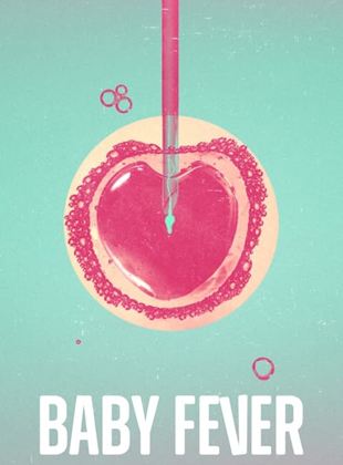 Baby Fever saison 1 poster