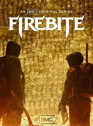 Firebite saison 1 poster