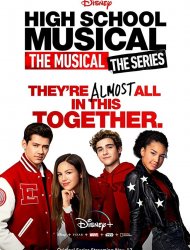 High School Musical: The Musical - The Series 