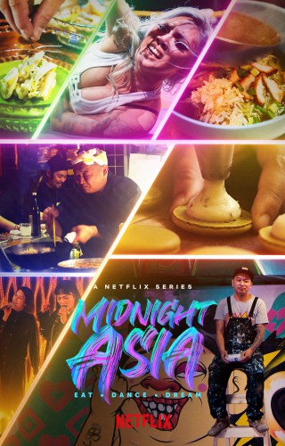 Midnight Asia: Eat. Dance. Dream saison 1 poster