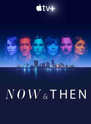 Now And Then saison 1 poster