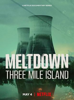 Panique à la Centrale : Three Mile Island saison 1 poster